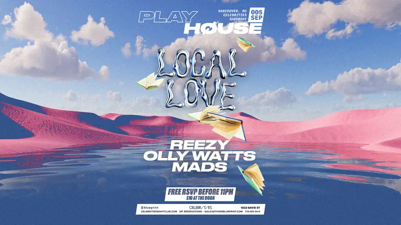 Playhouse pres. LOCAL LOVE at Celebrities Nightclub