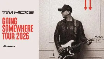 Tim Hicks: Going Somewhere Tour