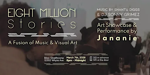 8 Million Stories at Bibo Strathcona