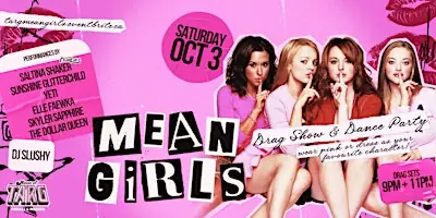 Mean Girls Drag Show at House of TARG