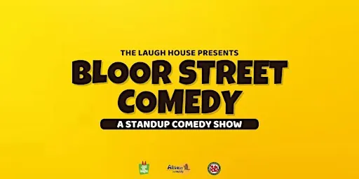Bloor Street Comedy - A Standup Comedy Show