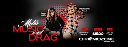 METIS MUSIC & DRAG at Chromozone Showcase Room