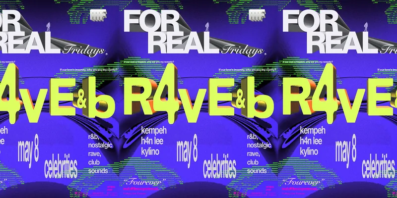 FOR REAL FRIDAYS pres - R4VE&B