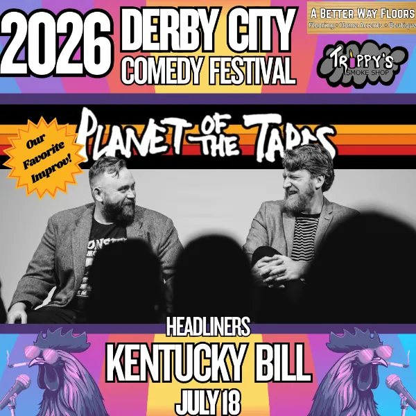 Derby City Comedy Festival Presents: Kentucky Bill at Planet of the Tapes