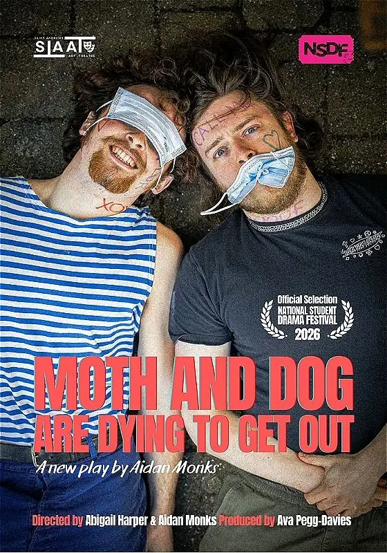 Moth and Dog Are Dying to Get Out à Pleasance Theatre
