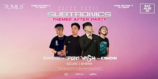 Rumur Presents: Subtronics Themed After Party at Rumur