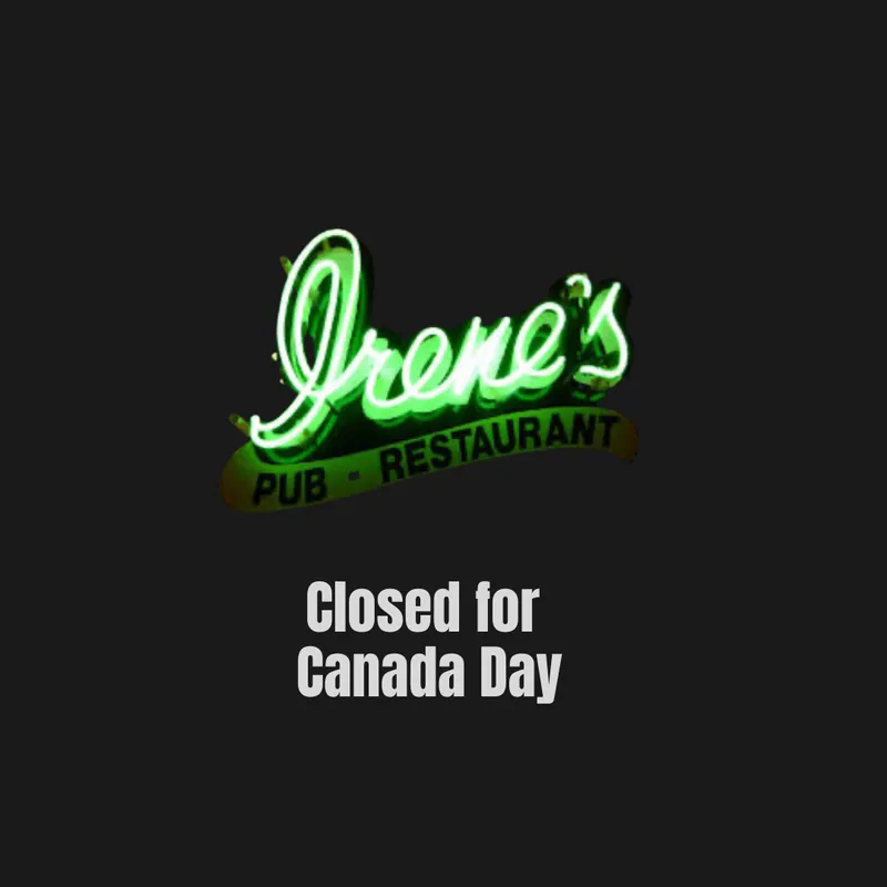 Canada Day - Closed à Irene's Pub
