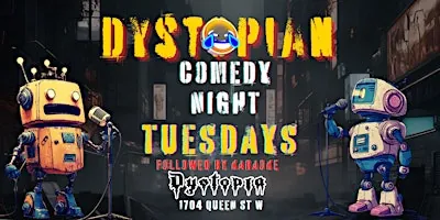 Dystopian Comedy at Dystopia