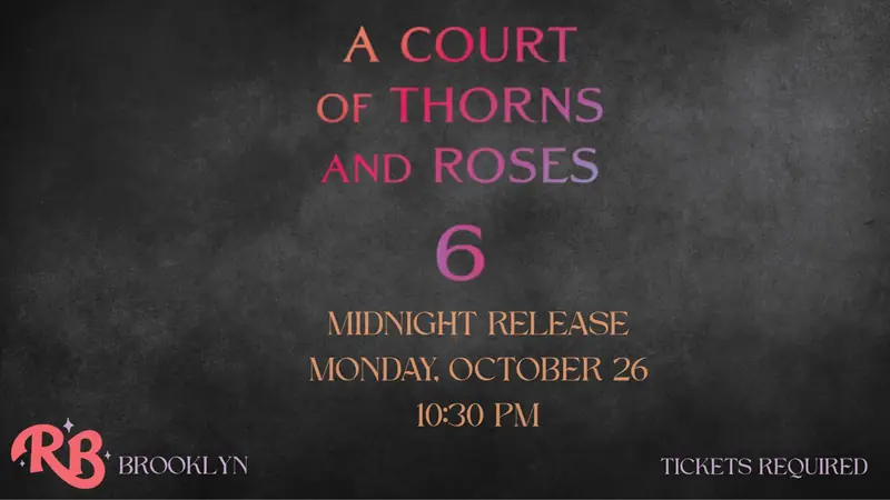 The Ripped Bodice Presents: ACOTAR 6 Midnight Release