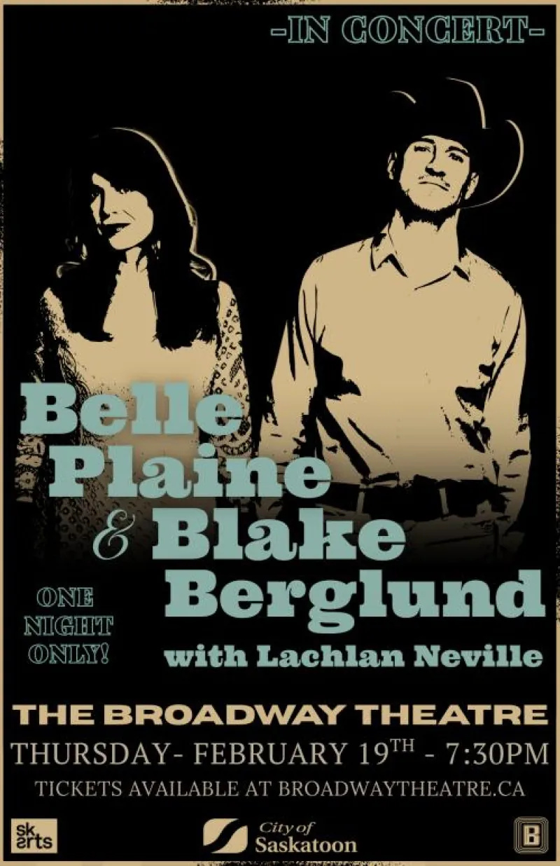 Belle Plaine & Blake Berglund at Broadway Theatre