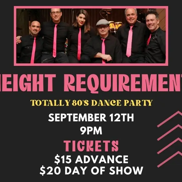 Height Requirement - Totally 80's at Belly Up BBQ & Grill