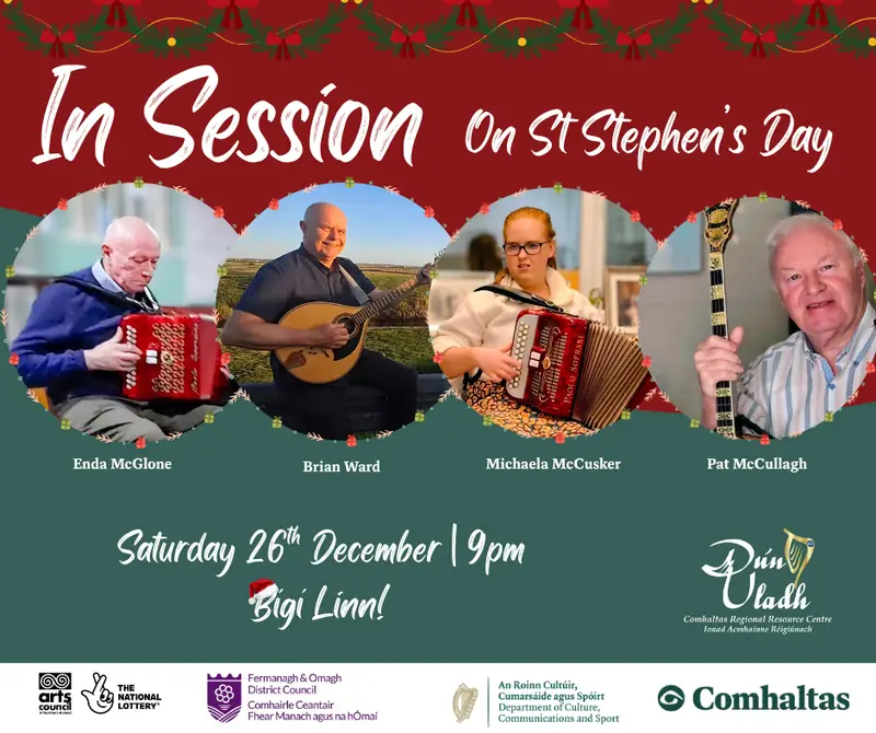 In Session on St Stephen’s Day en Dún Uladh