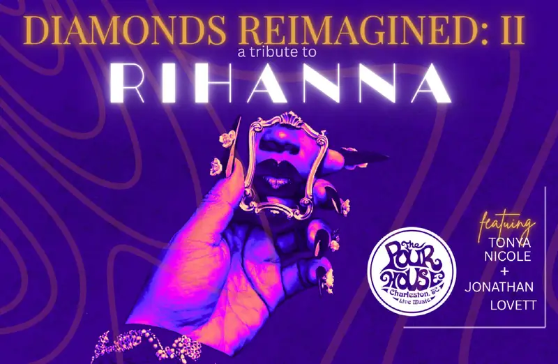 Diamonds Reimagined: II at Charleston Pour House