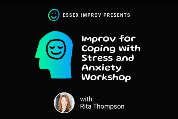 Improv For Stress And Anxiety at Off Cabot