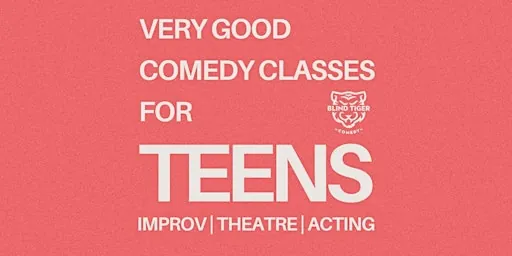 A Very Good Improv Class for Ages 13-17 at Carousel Theatre Studios - Studio B