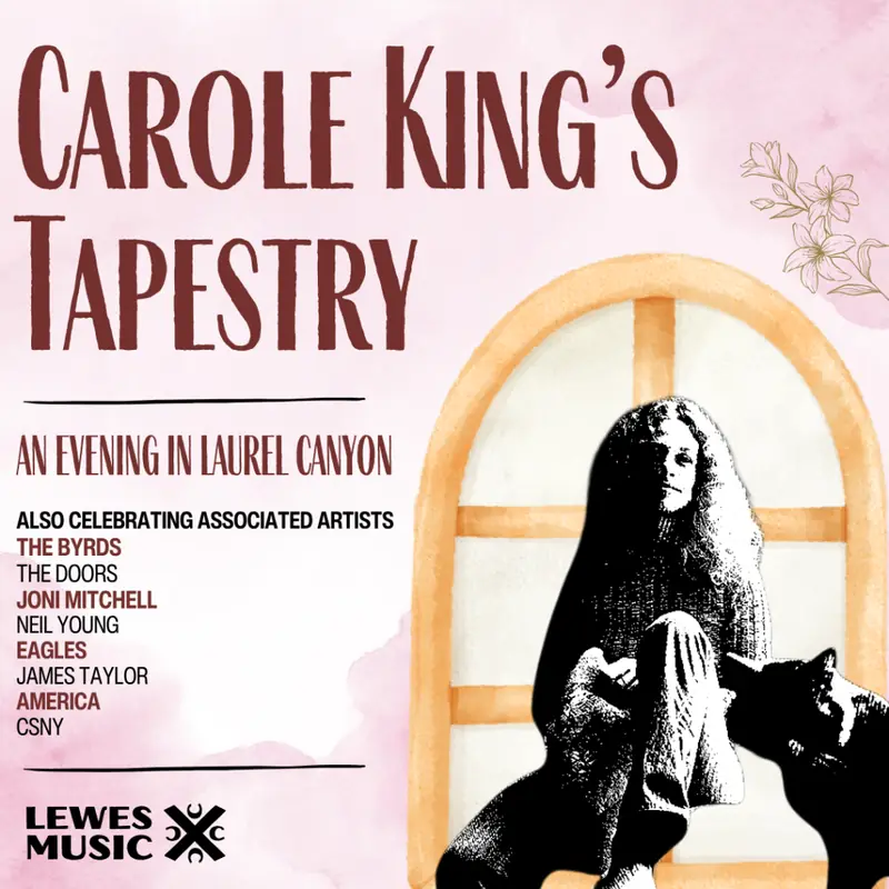 Carole King's Tapestry: An Evening in Laurel Canyon