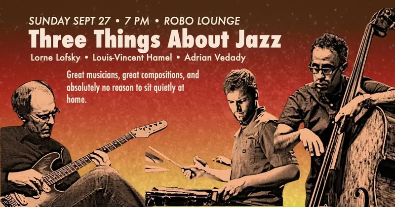 Three Things About Jazz at The Robo Lounge