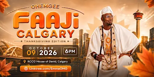 OhEmGee Faaji Calgary at RCCG House of David, Calgary