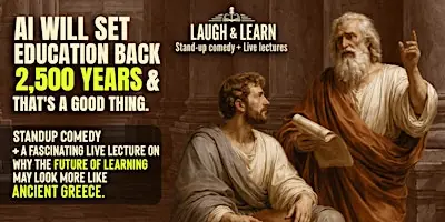 AI Will Set Education 2500 Years Back & That’s A Good Thing +Standup Comedy at Ace of Spades Lounge and Events