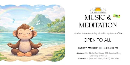 Music & Meditation at Koffler House ( KP)