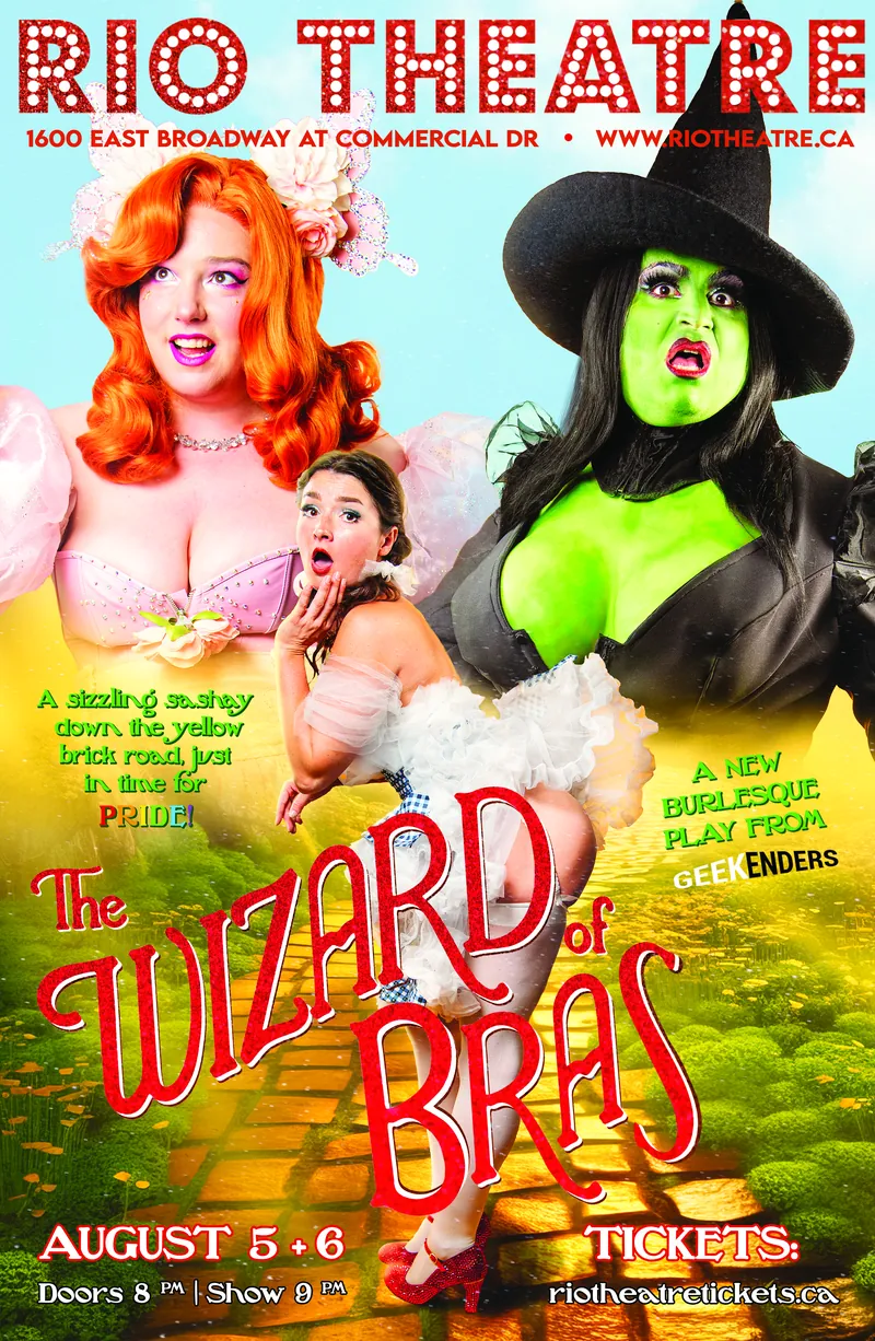 The Wizard of Bras at Rio Theatre