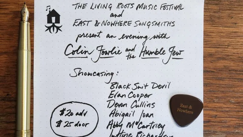 Living Roots- Colin Fowlie & The Humble Few/East & Nowhere Showcase à Charlotte street art center