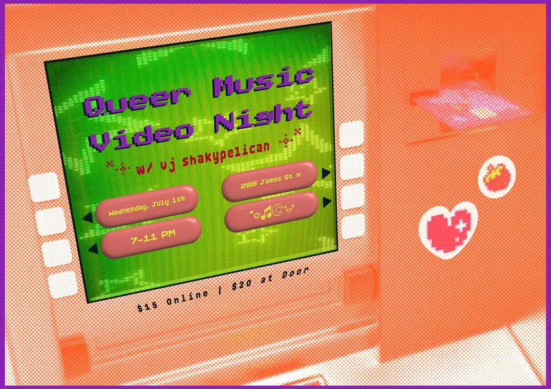 Queer Music Video Night at CoLodge Hamilton (the yellow door next to FARSIDE)