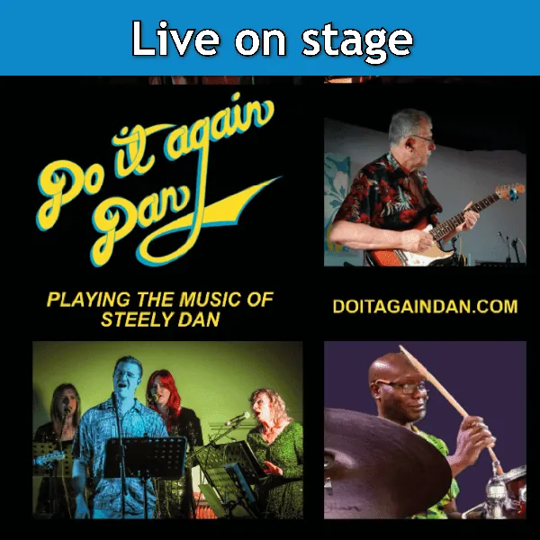 Do It Again Dan - The Music of Steely Dan
