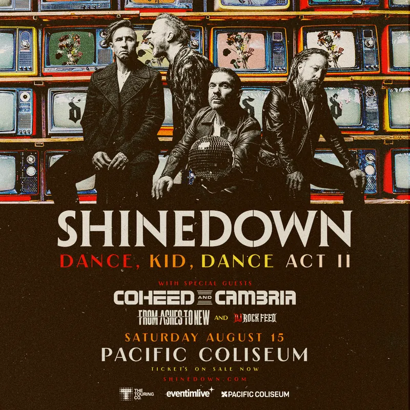 SHINEDOWN – DANCE, KID, DANCE ACT II at Pacific Coliseum