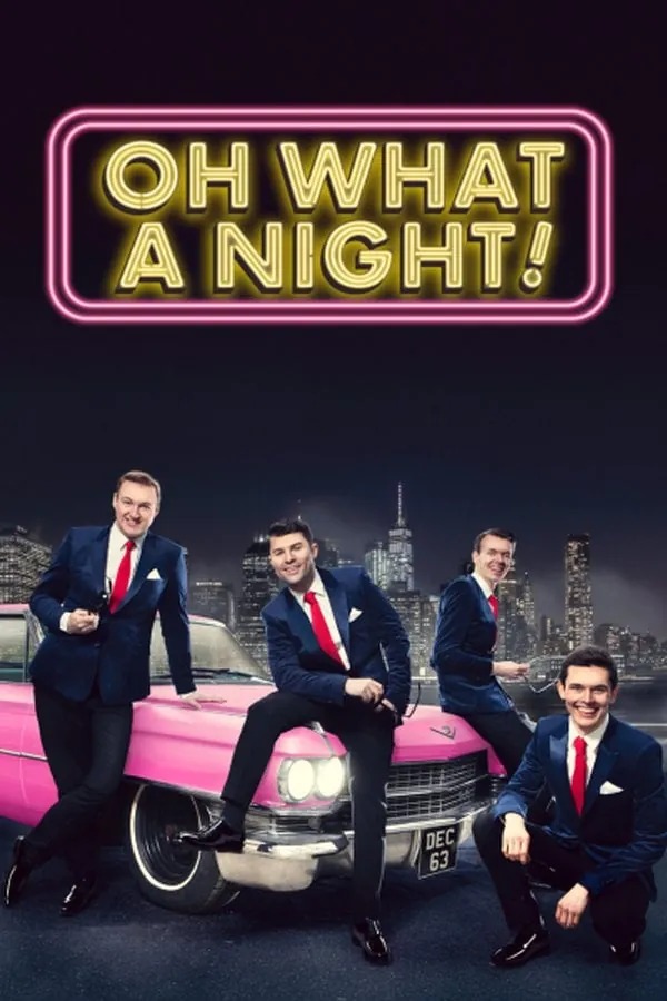 Oh What a Night!