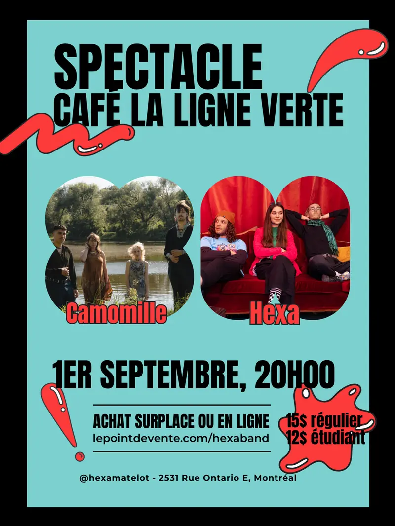 Hexa x Camomille at Café La Ligne Verte
