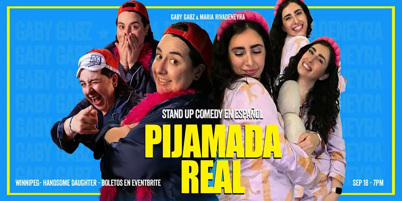 Pijamada Real: Stand-Up Comedy en Español à The Handsome Daughter