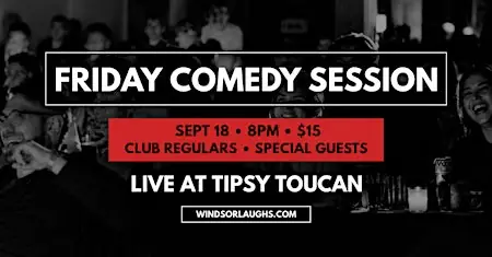 Friday Comedy Session LIVE At Tipsy Toucan ( à The Tipsy Toucan