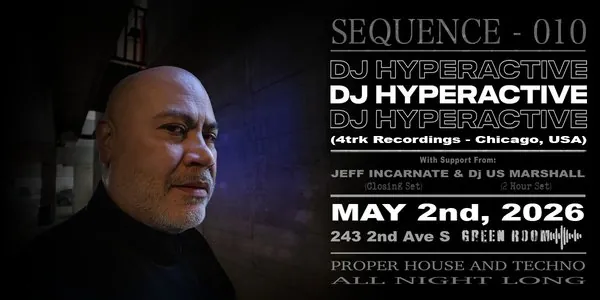 SEQUENCE - 010: DJ HYPERACTIVE at Coors Event Centre