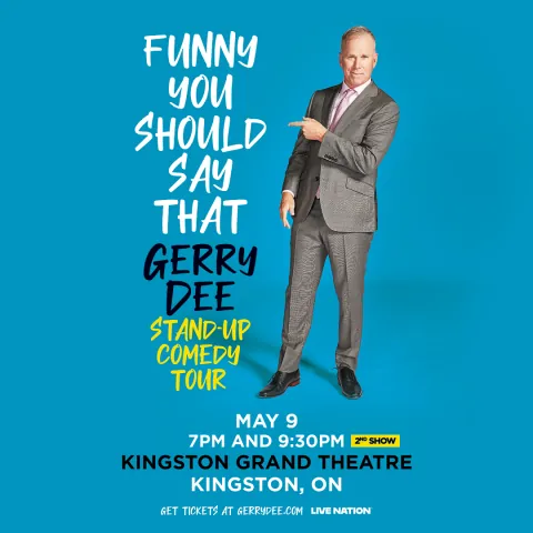 Gerry Dee: Funny You Should Say That