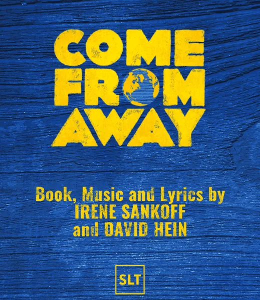 Come From Away by Irene Sankoff and David Hein à South London Theatre, SLT Fire Station