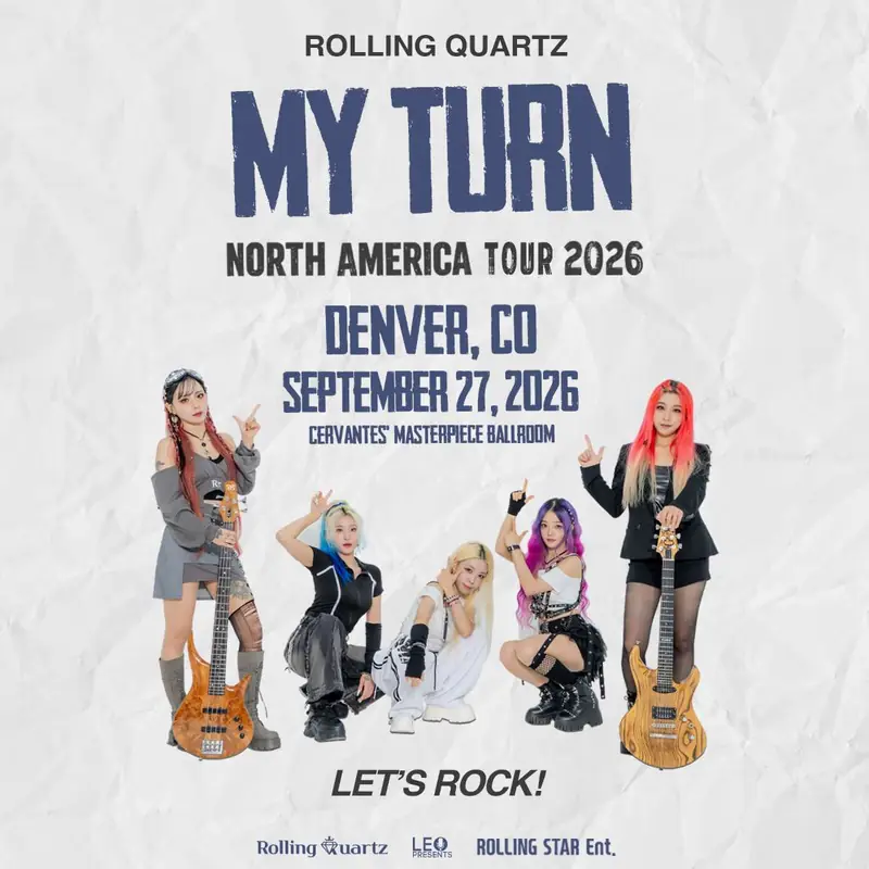 ROLLING QUARTZ [MY TURN] 2026 TOUR in Denver