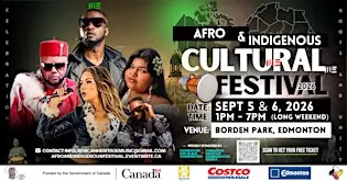 AFRO & INDIGENOUS CULTURAL FESTIVAL ( à Borden Park Road Northwest