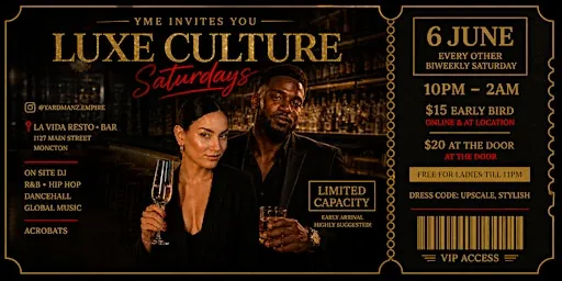 LUXE CULTURE SATURDAYS à La Vida Resto-Bar