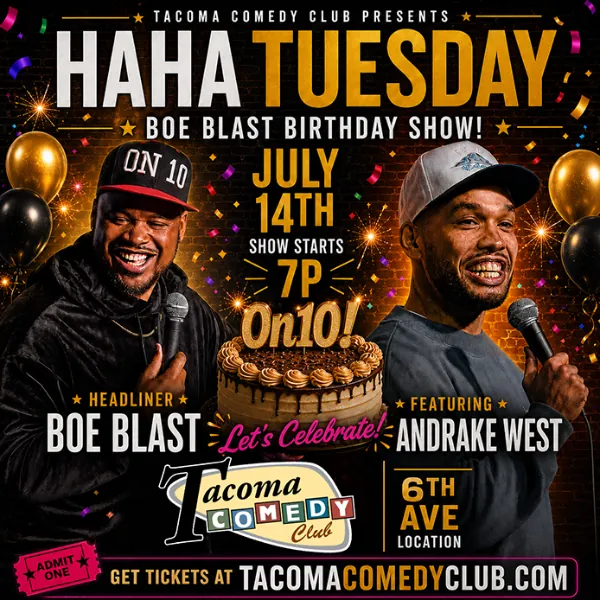 Haha Tuesdays w/BoeBlast - BoeBlast Birthday Show!