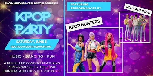Enchanted K-POP PARTY at The Rec Room South Edmonton Common
