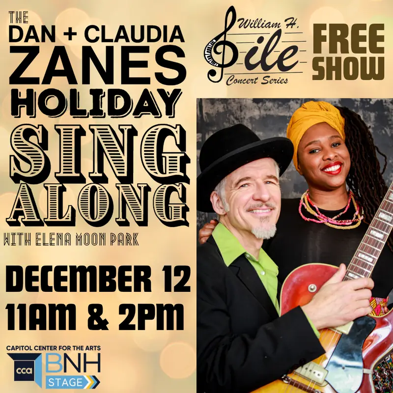 Gile Series: Dan & Claudia Zanes Holiday Sing-A-Long à Bank of NH Stage