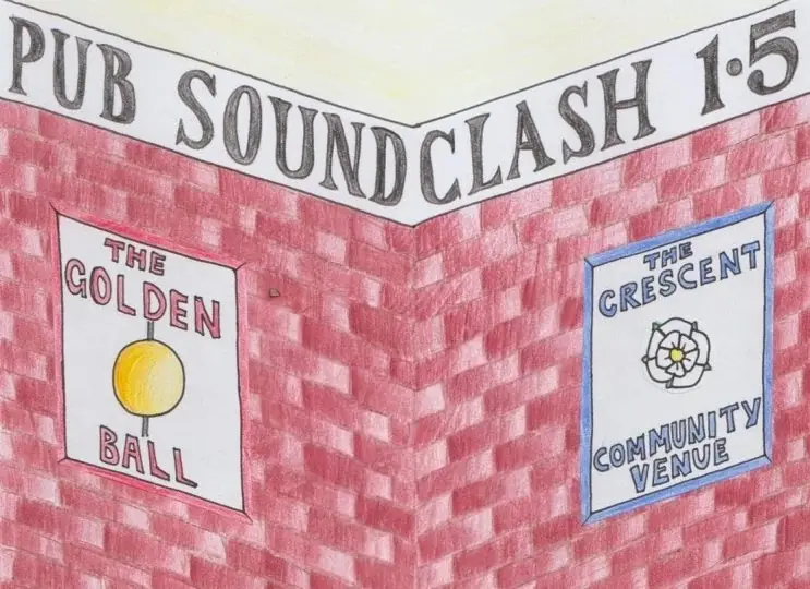 Pub Soundclash Vol 1.5 – The Golden Ball vs The Crescent – *At The Golden Ball* à The Crescent