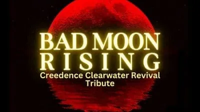 Bad Moon Rising - A Tribute to CCR