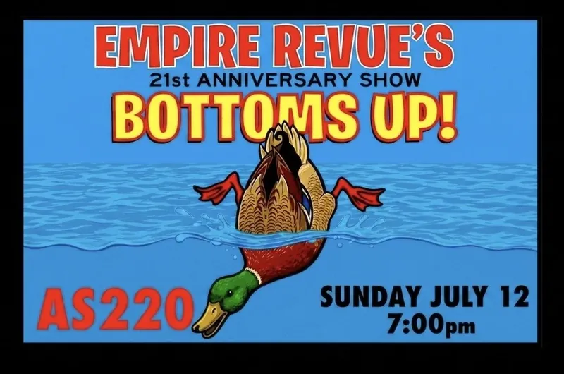 The Empire Revue's Twenty-First Birthday: Bottoms Up! à AS220