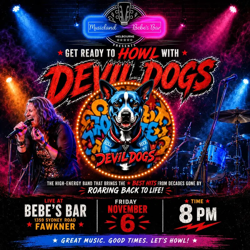 DEVIL DOGS LIVE AT BEBE’S BAR! at Musicland Melbourne