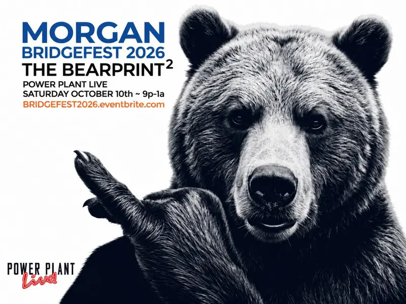 Morgan Bridgefest 2026 at Power Plant Live!