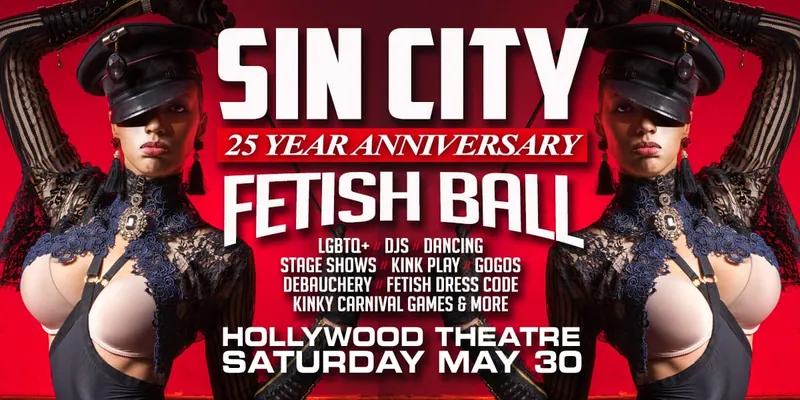 SIN CITY - 25 Year Anniversary Fetish Ball