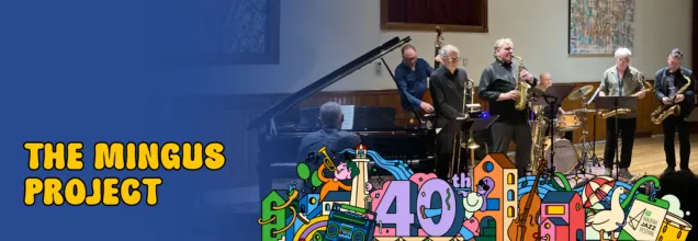 TD Halifax Jazz Festival Presents: The Mingus Project à The Carleton