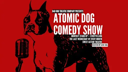 Atomic Dog Comedy Show